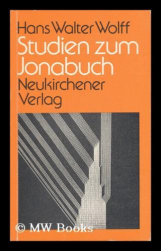 Studien Zum Jonabuch / Hans Walter Wolff - Wolff, Hans Walter