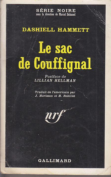 LE SAC DE COUFFIGNAL Serie Noire EO 1968 Continental Op TULIP Dashiell HAMMETT [Assez bon] [Couverture souple]