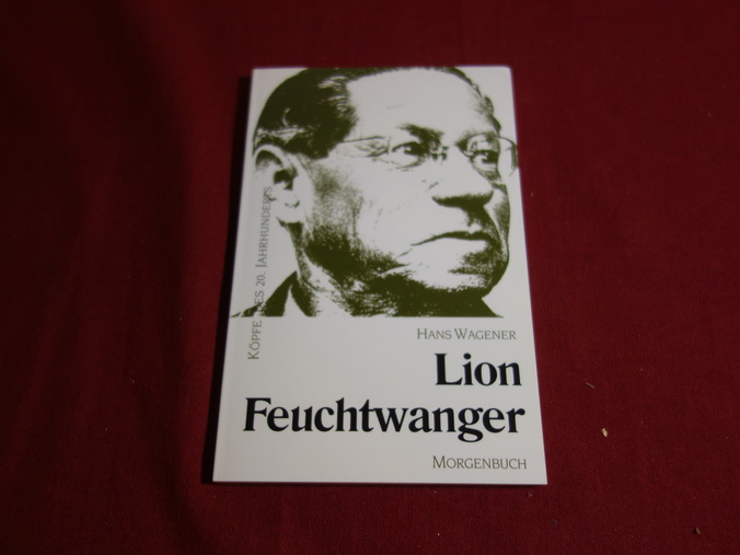 LION FEUCHTWANGER. - Wagener Hans
