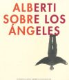 Catálogo.Rafael Alberti Alberti sobre los ángeles - C. Brian Morris