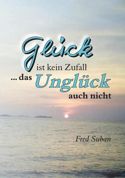 glueck ist kein zufall ZVAB