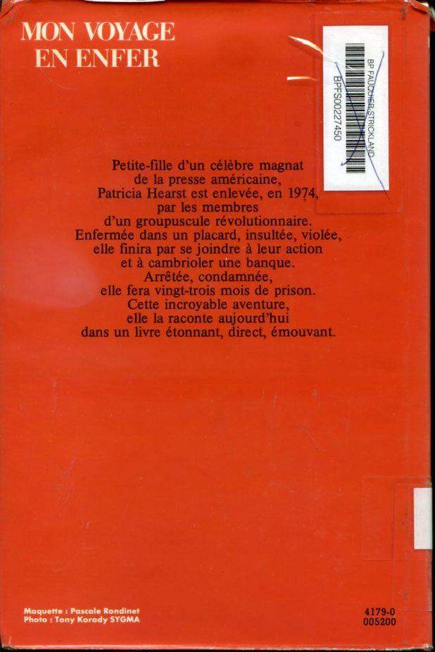 Mon voyage en enfer by Patricia Hearst: Très bon Couverture rigide (1983) |  Librairie Le Nord