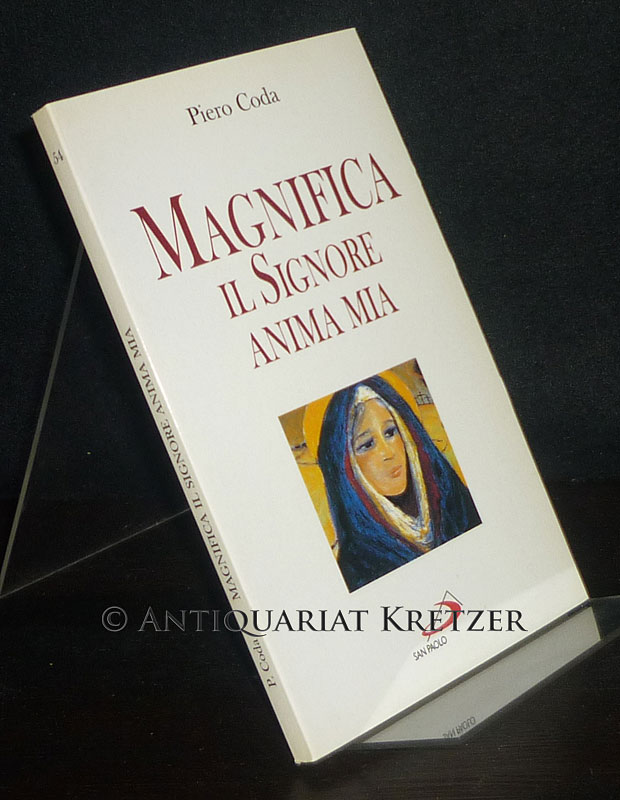 Magnifica il Signore anima mia. [Di Piero Coda]. - Coda, Piero