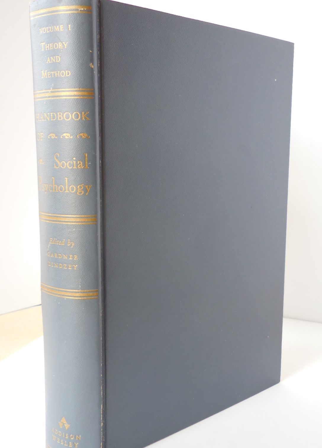 Handbook of Social Psychology, Volume I: Theory and Method - Lindzey, Gardner [Ed.]