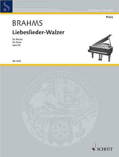 Liebeslieder Walzer op.52 für Klavier zweihändig by Johannes Brahms: Neu  Noten (2000) | AHA-BUCH GmbH