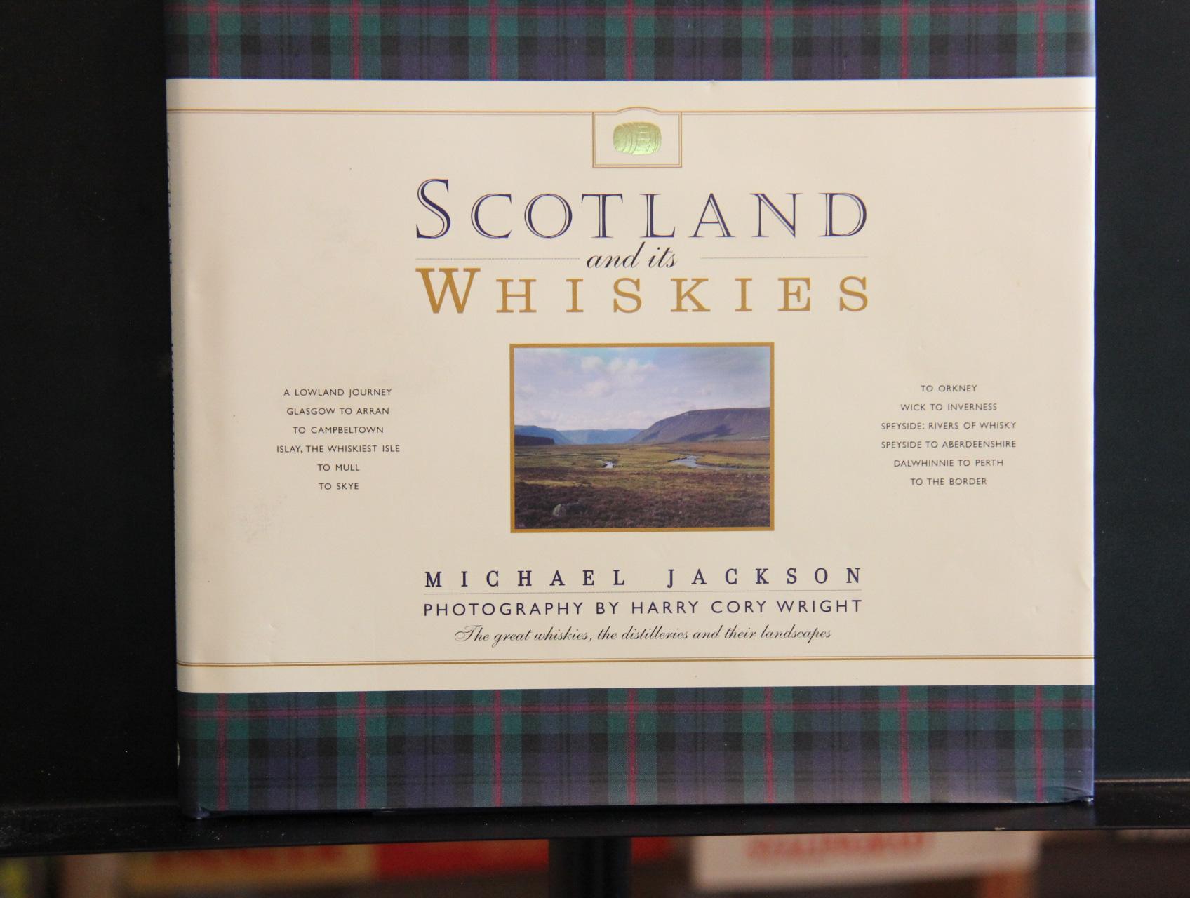 Scotland and it's Whiskies - Jackson, Michael