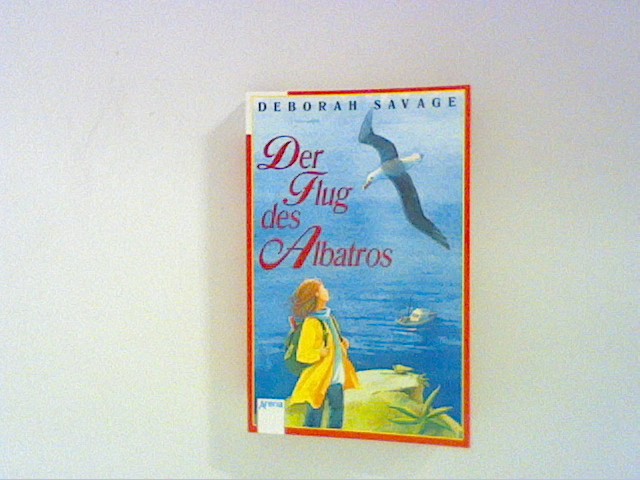 Der Flug des Albatros - Savage, Deborah