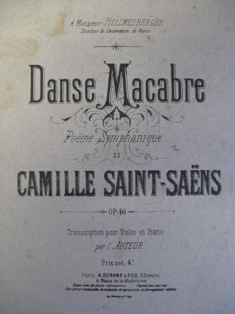 SAINT-SAËNS Camille Danse Macabre op. 40 by SAINT-SAËNS Camille Danse ...