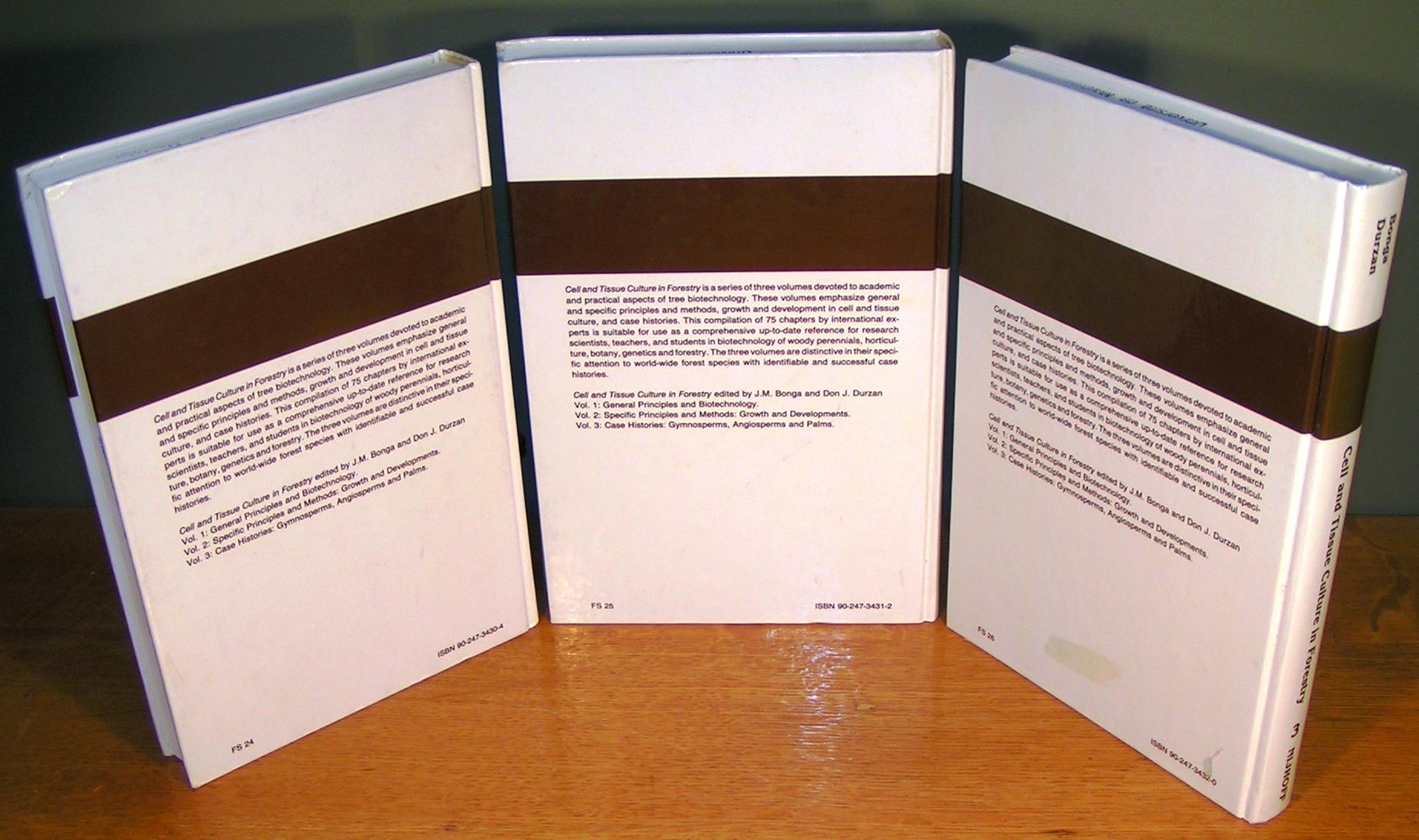 CELL AND TISSUE CULTURE IN FORESTRY (Volumes 1, 2 and 3) by BONGA, J. M