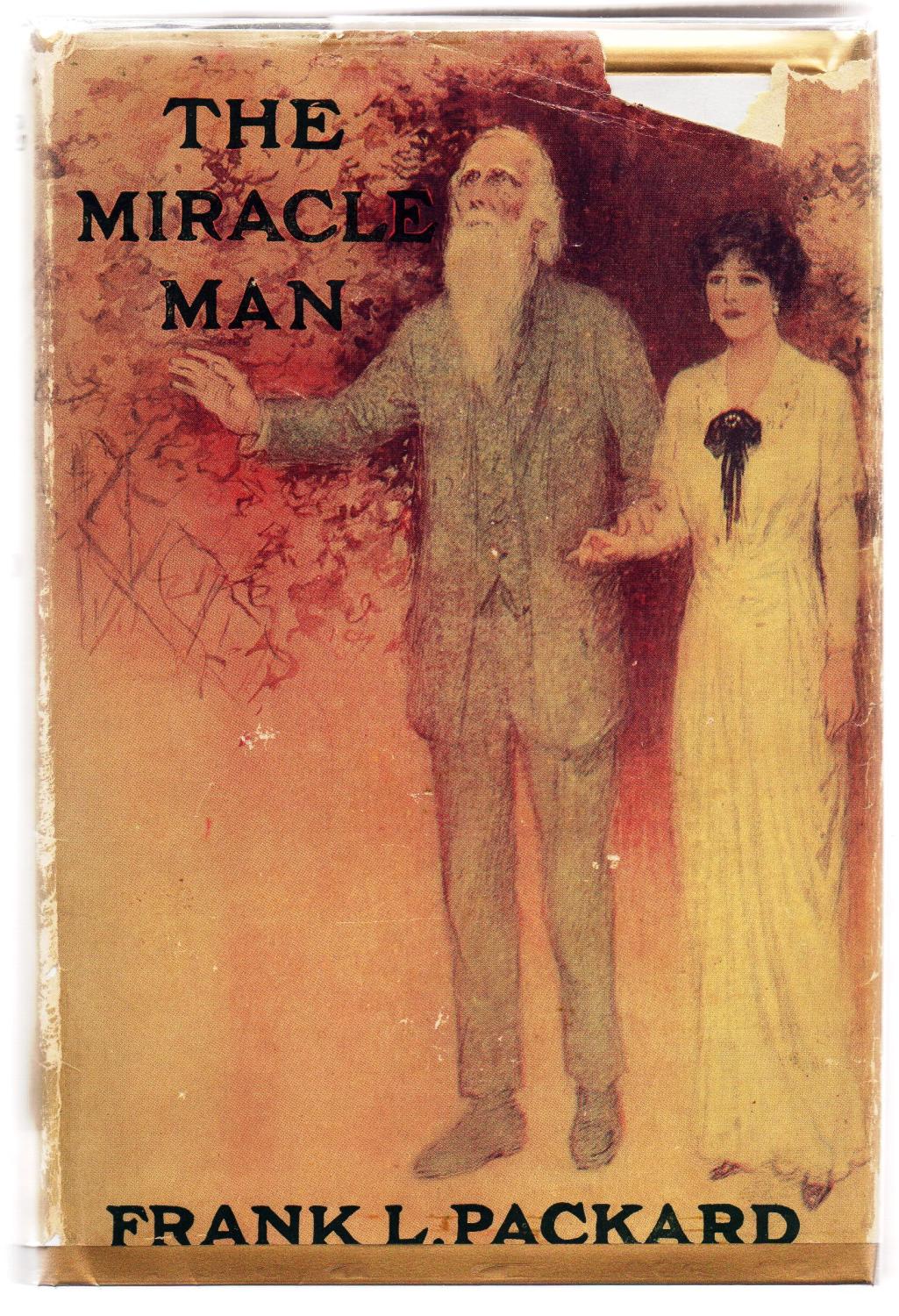 The Miracle Man - PACKARD, Frank L.