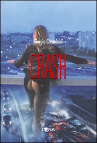 Crash - Cremonini Giorgio