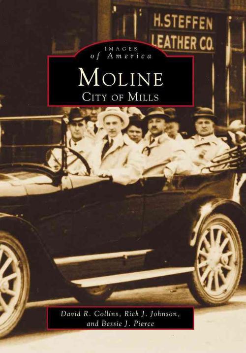 Moline: City of Mills (Images of America)