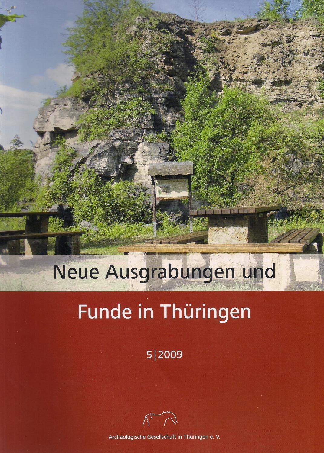Neue Ausgrabungen und Funde in Thüringen ? Heft 5/2009 (Neue Ausgrabngen und Funde in Thüringen)