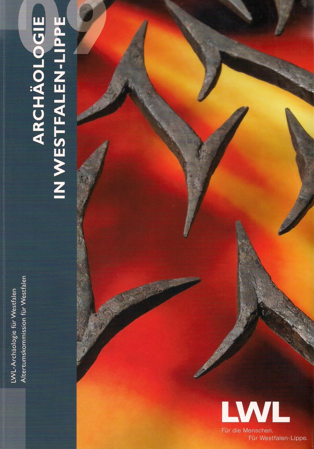 Archäologie in Westfalen-Lippe 2009 (Band 1) - Hrsg. LWL-Archäologie in Westfalen & Altertumskommission für Westfalen