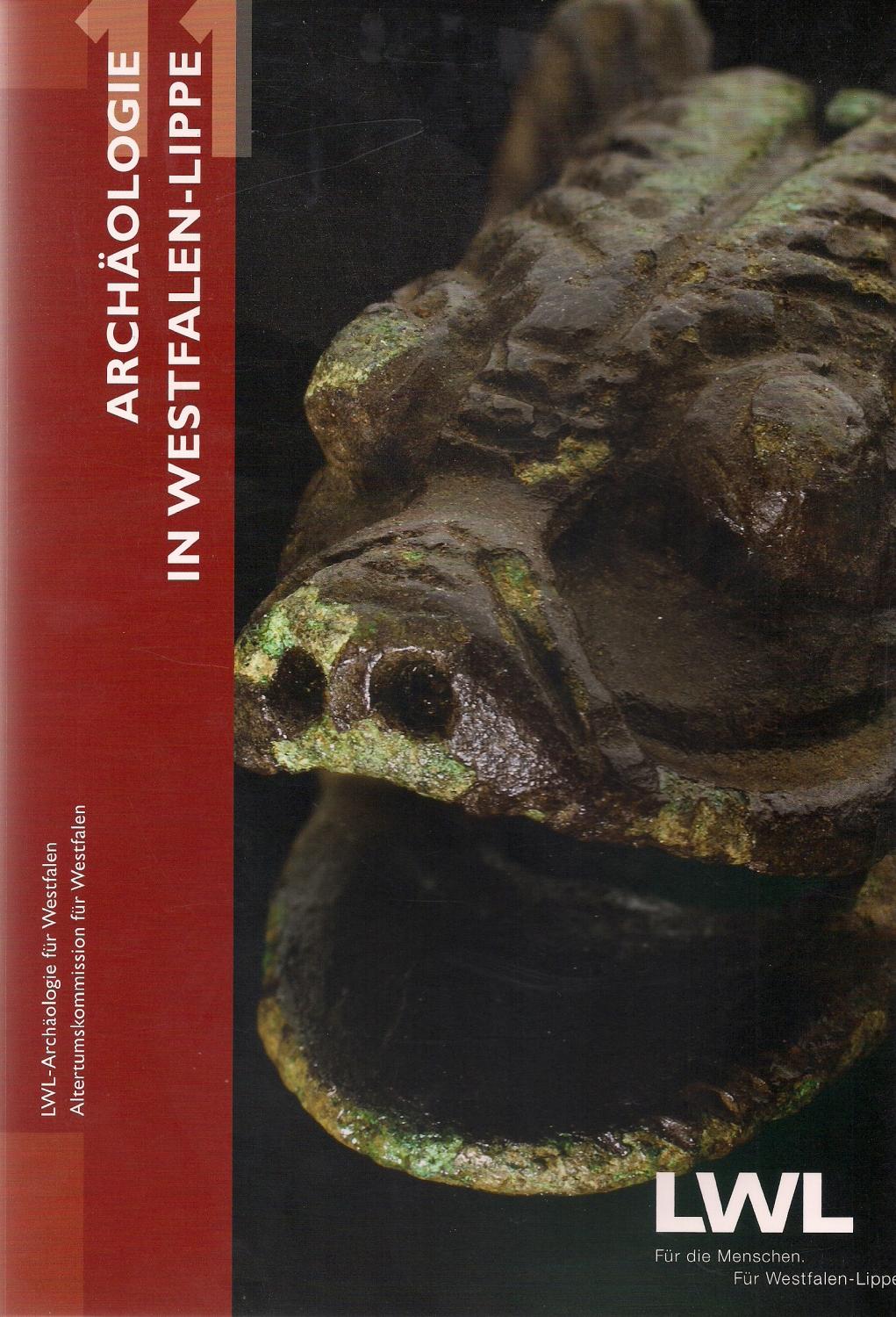 Archäologie in Westfalen-Lippe 2011 (Band 3) - Hrsg. LWL-Archäologie in Westfalen & Altertumskommission für Westfalen