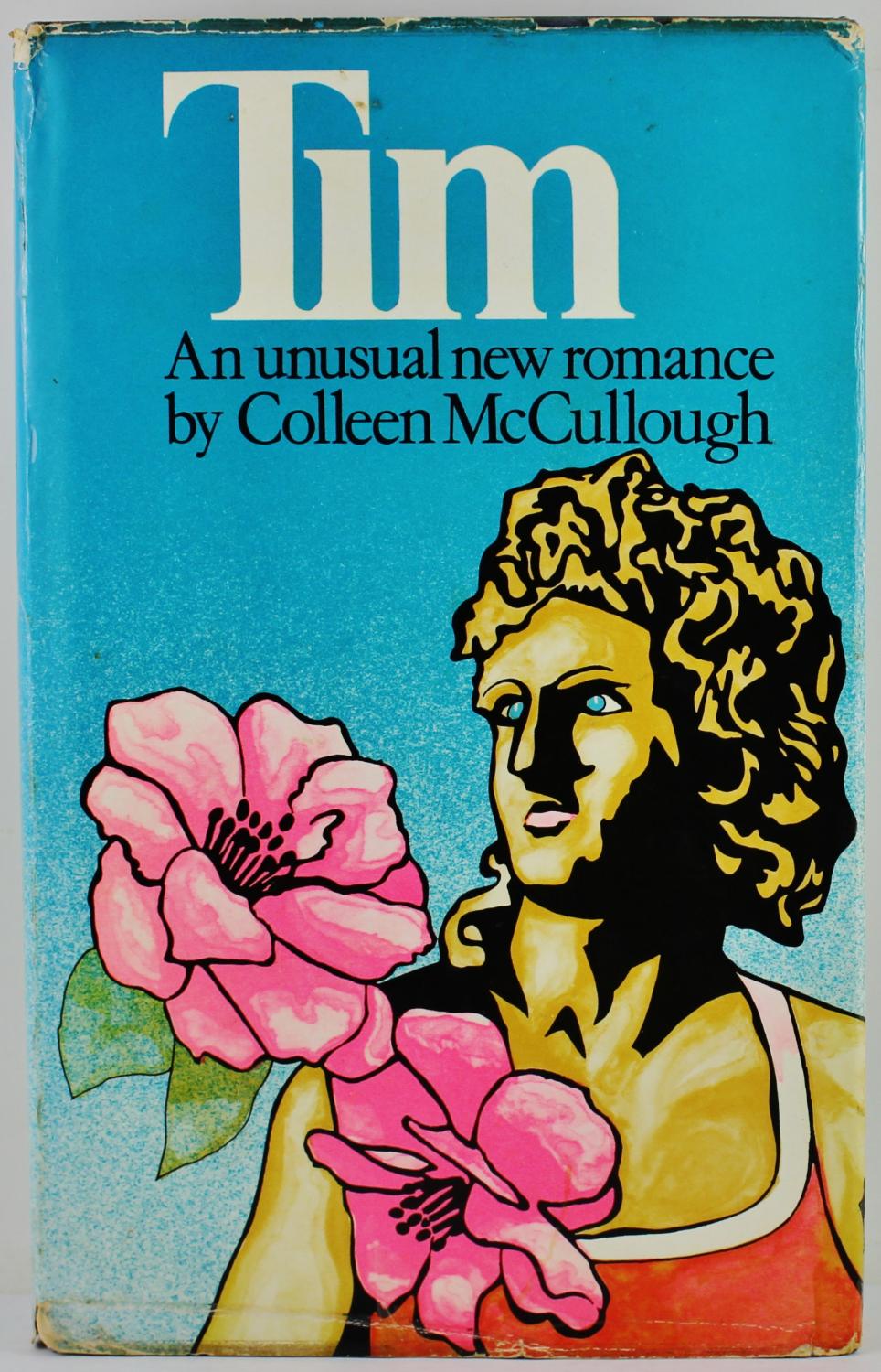 Tim a novel 1st UK Edition de McCullough, Colleen: G-VG in G-VG dustwrapper  hardbound (1975) | Gotcha By The Books