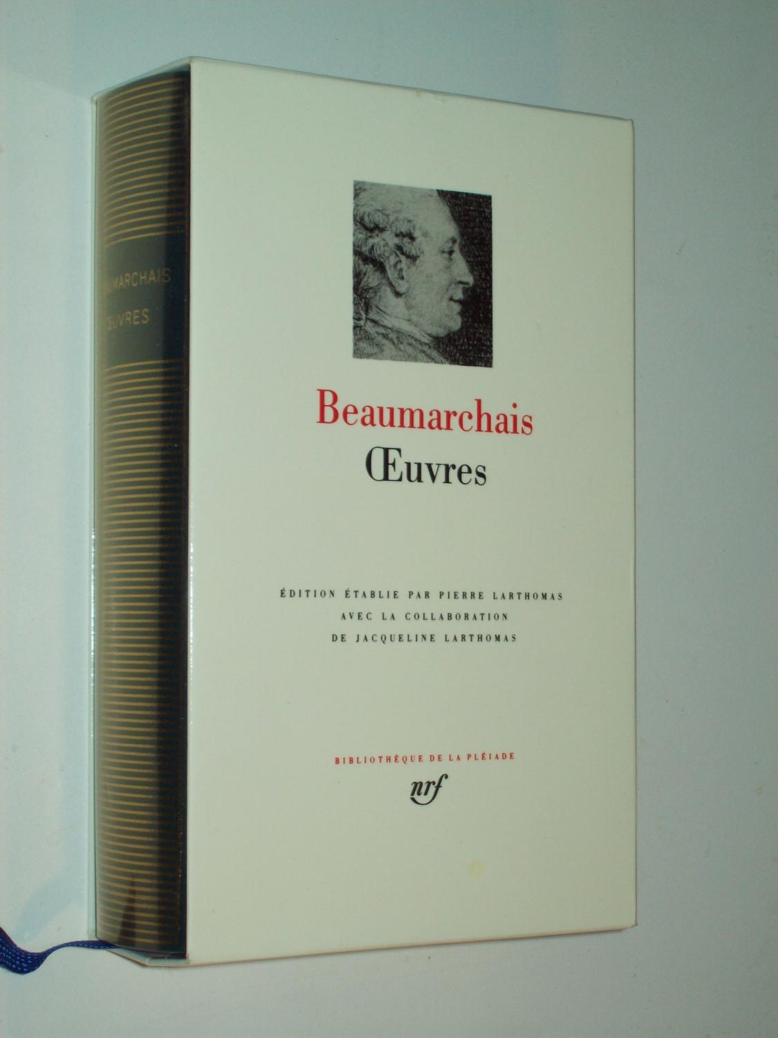 Oeuvres (Bibliothèque de la Pléiade) - Beaumarchais: edited by Pierre Larthomas and Jacqueline Larthomas