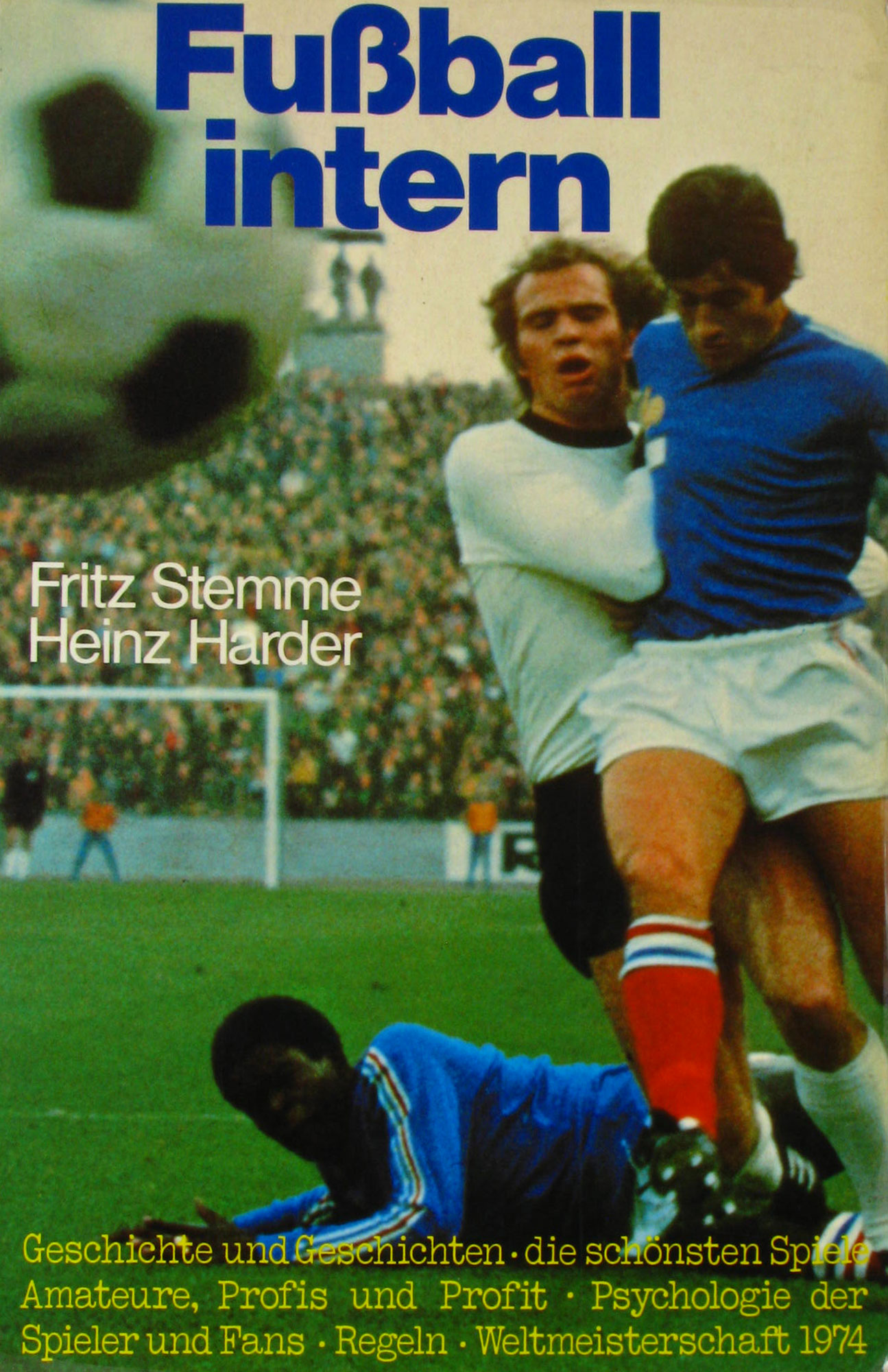 Fußball intern, - Stemme, Fritz und Heinz Harder
