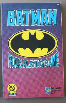 BATMAN ROLE-PLAYING GAME. (Sourcebook For DC Heroes RPG Role-Playing Game;  Role & Playing Game ). by Barker, Jack A.; Gorden, Greg; Winninger, Ray:  (1989) PBO (Paperback Original) True First Ed.  Magazine / Periodical |