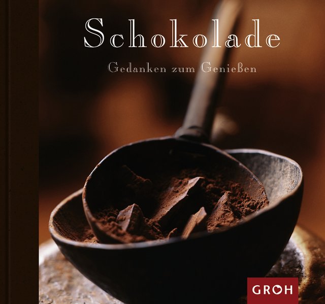 Schokolade - Gerlach, Senta und Wulf Gerlach