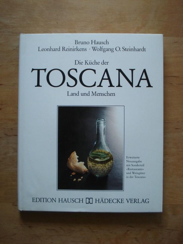 Die Küche der Toscana - Hausch, Bruno