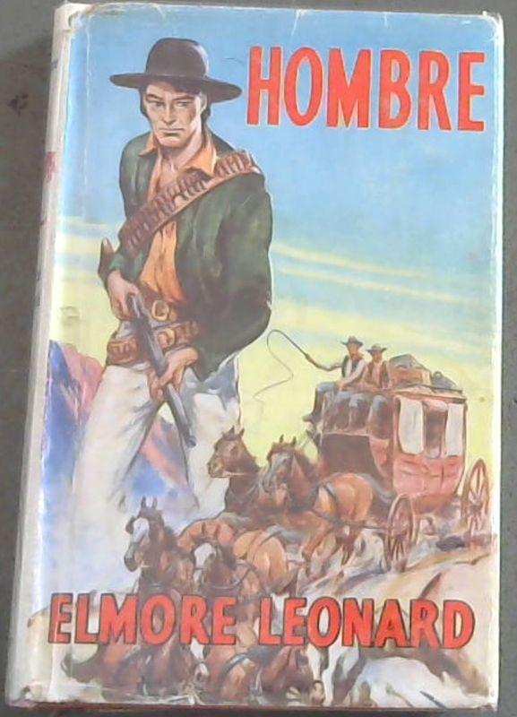 Hombre de Leonard, Elmore Good Hardcover (1961) First Edition. Chapter 1