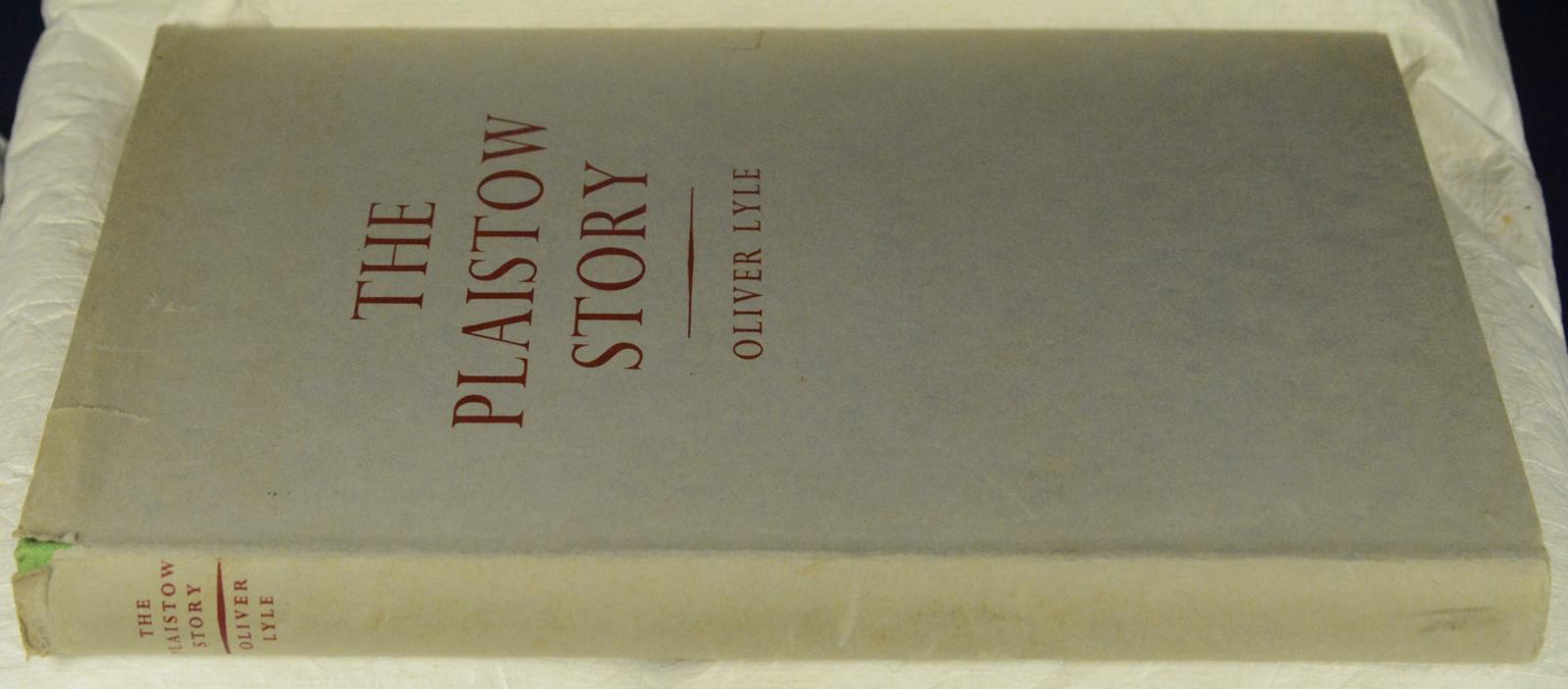 The Plaistow Story by Lyle, Oliver: Very Good Hardcover (1960) 1st ...