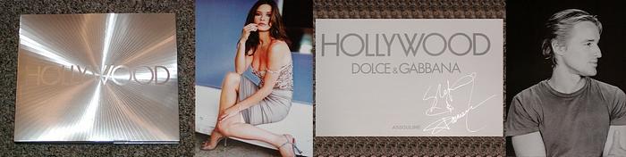 HOLLYWOOD BY DOLCE & GABBANA - Rare Fine Copy of The Signed Limited  Edition: Double-Signed by Dolce & Gabbana - ONLY SIGNED COPY ONLINE by Dolce,  Domenico; Gabbana, Stefano; Leibovitz, Annie; Testino,