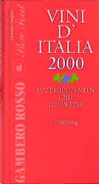 Gambero Rosso, Vini d' Italia 2000, deutsche Ausgabe - ROSSO, GAMBERO.