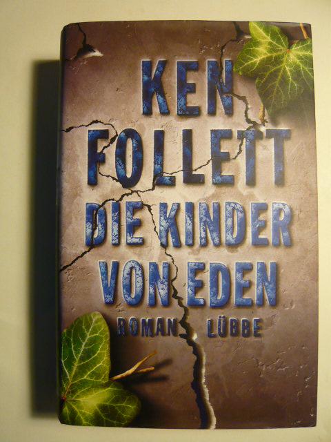 Die Kinder von Eden. - Follett, Ken