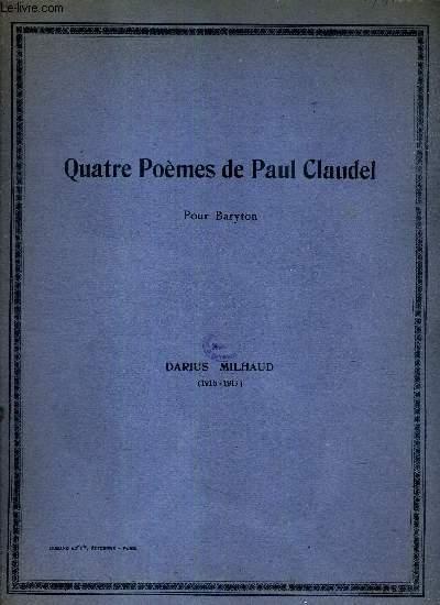 QUATRE POEMES DE PAUL CLAUDEL POUR BARYTON : CHANSON D'AUTOMNE ...