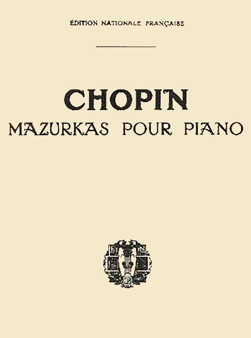 Edition francaise de musique classique, Frederic Chopin, Mazurkas pour