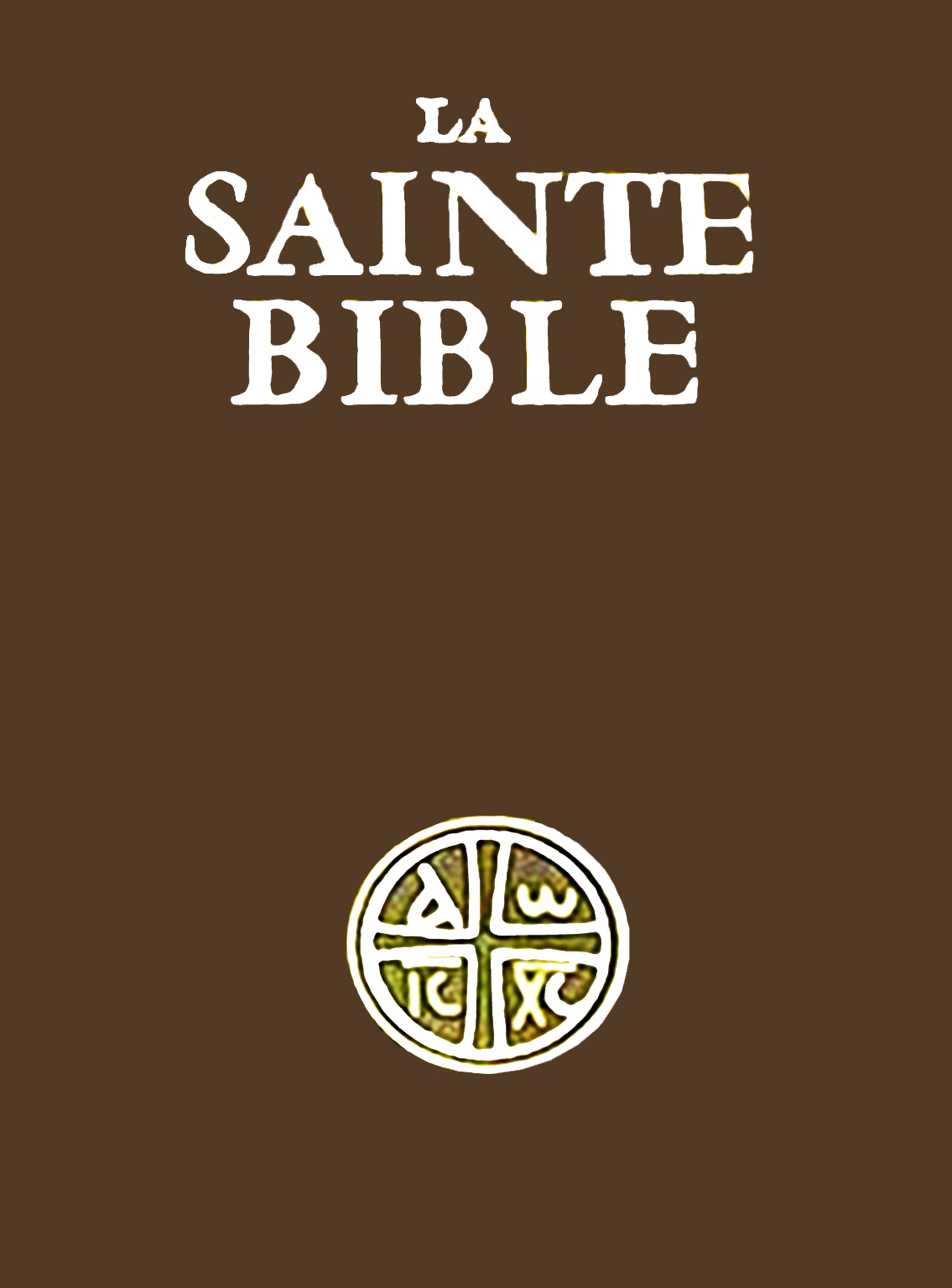 La sainte bible traduite en français by Collectif (Auteur), Ecole