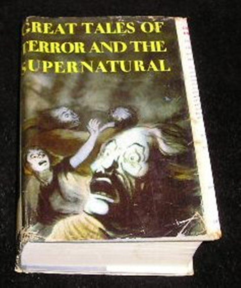 Great Tales of Terror and the Supernatural (Modern Library by Herbert A. Wise Great Tales of Terror and the Supernatural (Modern Library by Herbert A. Wise
