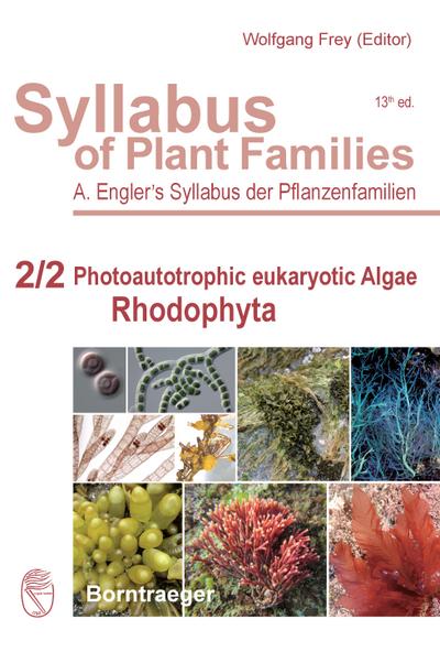 Syllabus of Plant Families Photoautotrophic eukaryotic Algae - Rhodophyta - Adolf Engler