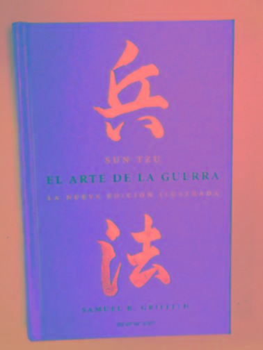 Sun Tzu: El arte de la guerra - GRIFFITH, Samuel B. & SUN TZU