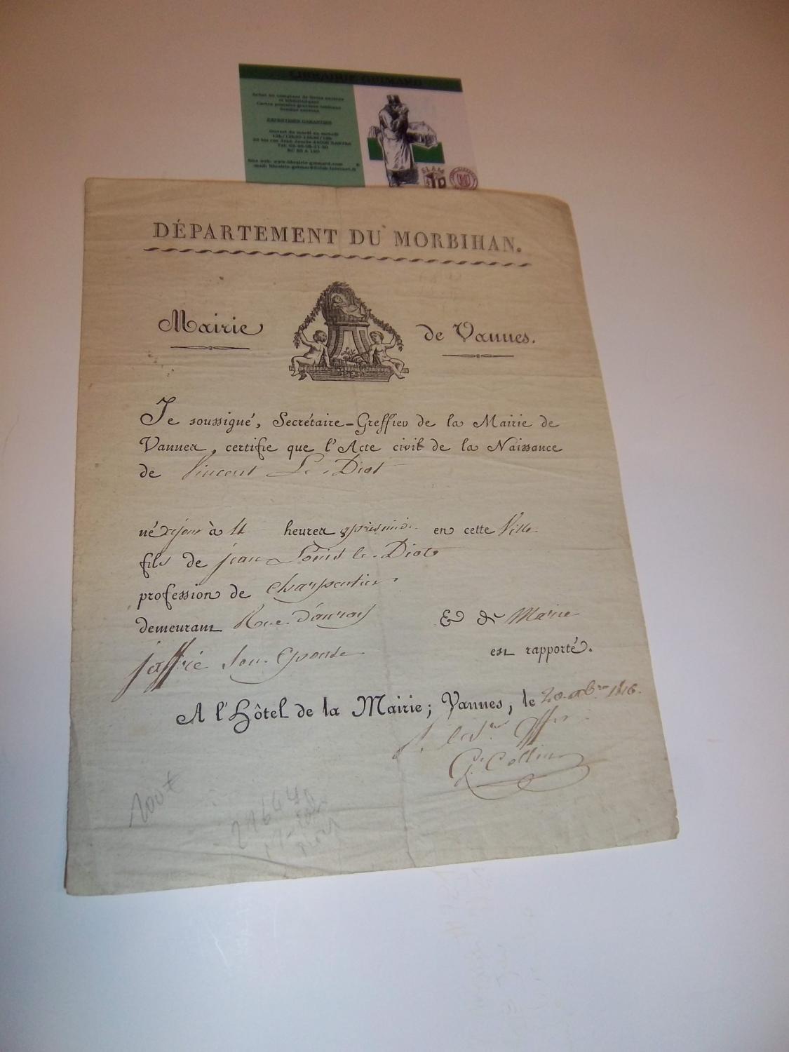 CERTIFICAT DE DECLARATION DE NAISSANCE DE VINCENT LE DIOT, FILS DE JEAN LOUIS LE DIOT, CHARPENTIER ET MARIE JAFFRE SON EPOUSE, DEMEURANT A VANNES, RU