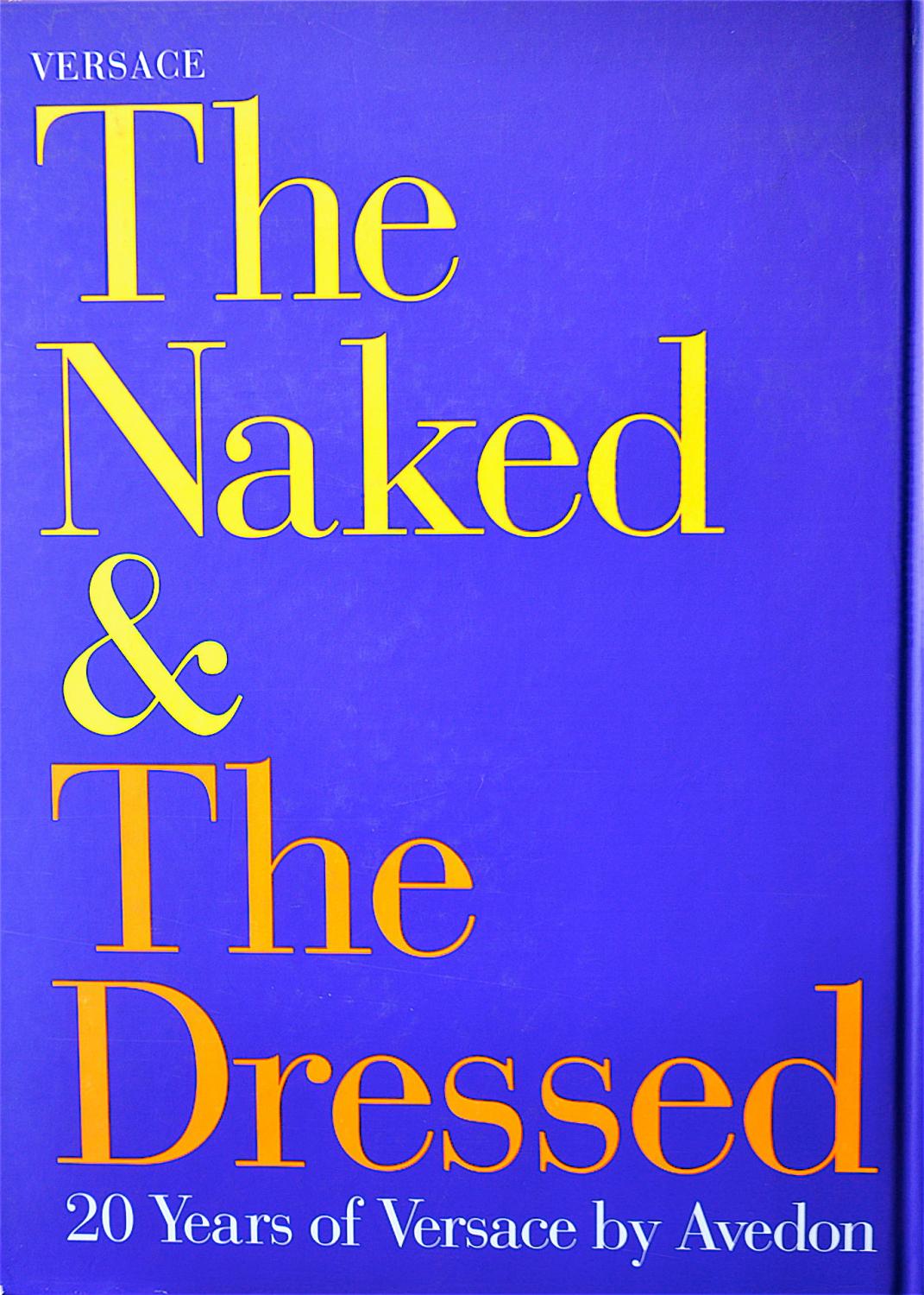 Versace: The Naked and the Dressed : 20 