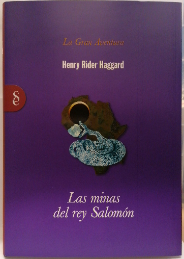 Las minas del rey Salomón - Haggard, H. Rider