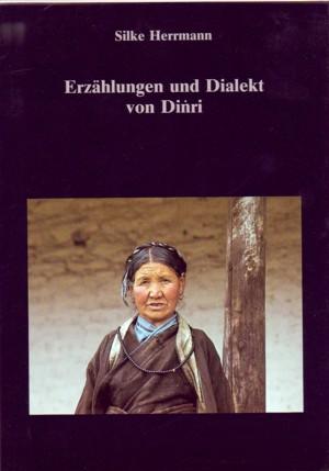 Erzählungen und Dialekt von Dingri. - Herrmann, Silke