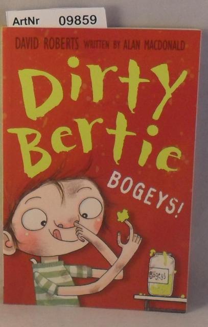 Dirty Bertie - Bogeys! - Roberts, David written by Alan MacDonald