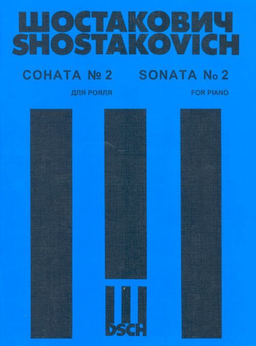 Sonata No. 2 for piano. Op. 61 - Shostakovich Dmitri