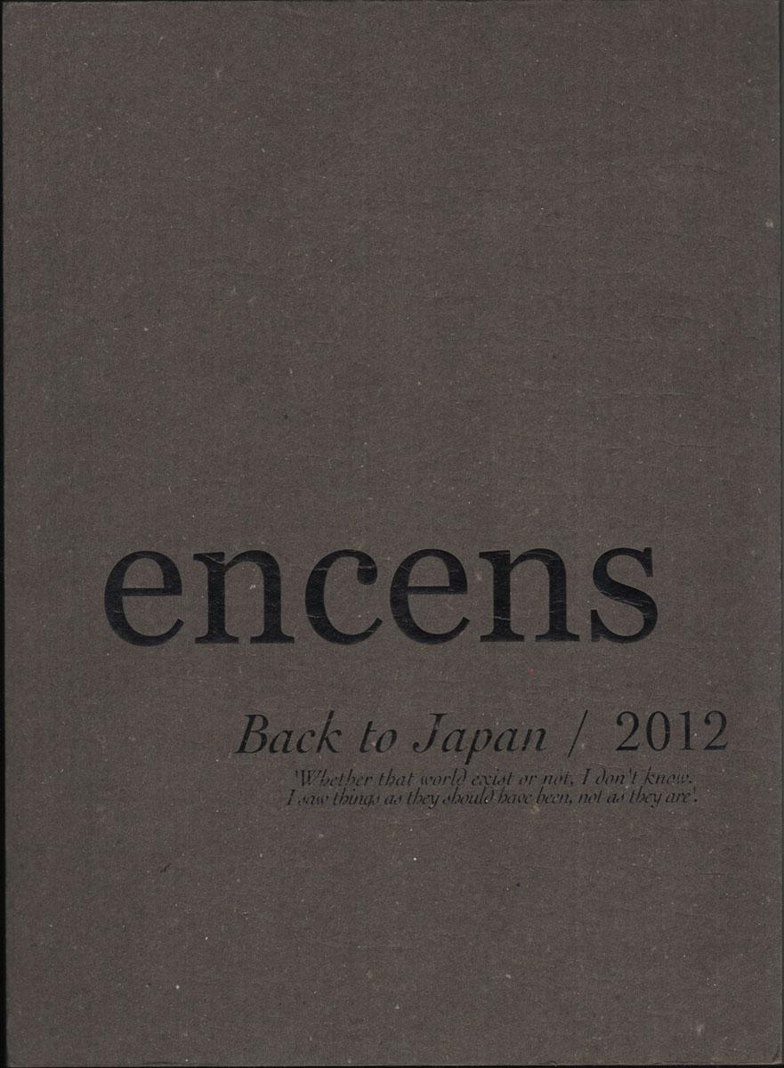ENCENS No. 27 Back in Japan / 2012 by Drira, Samuel ENCENS No. 27 Back in Japan / 2012 by Drira, Samuel