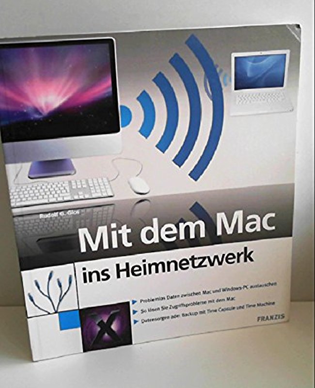 Mit dem Mac ins Heim-Netzwerk - Rudolf G Glos