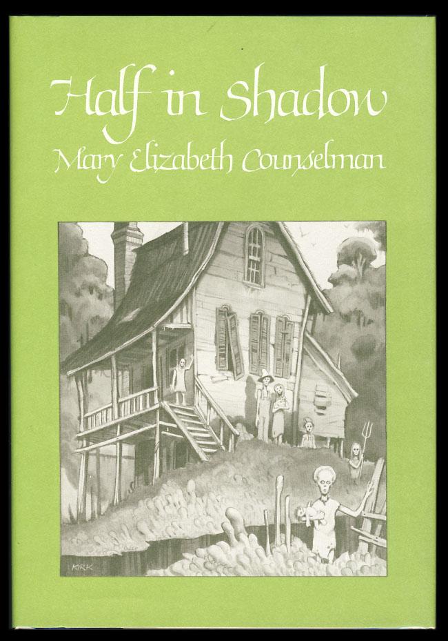 Half in Shadow - Counselman, Mary Elizabeth