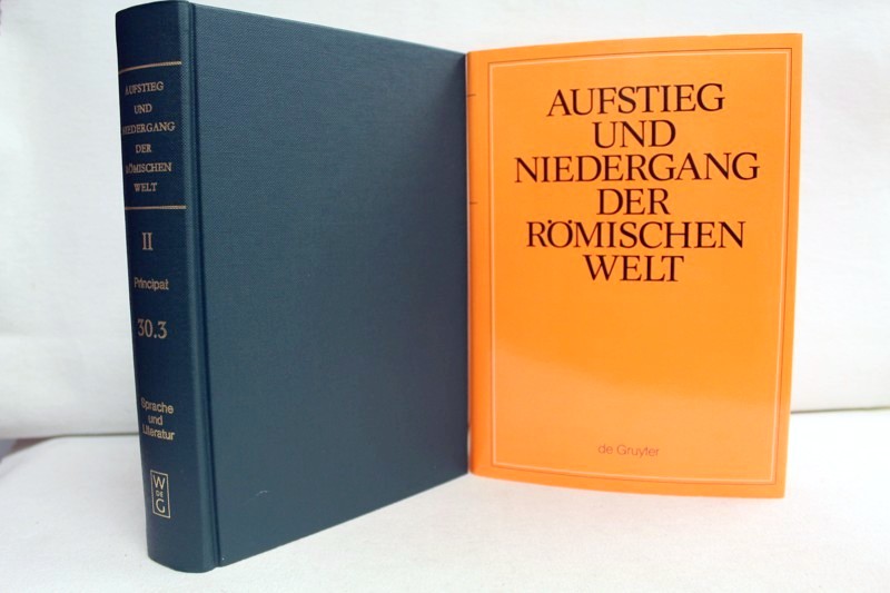 Aufstieg und Niedergang der römischen Welt; Teil: 2., Principat., Bd. 30. Bd. 30., Sprache und Literatur / hrsg. von Wolfgang Haase.} / (Teilbd. 3)., (Literatur der Augusteischen Zeit : Allgemeines; einzelne Autoren, Forts.)} - Haase, Wolfgang (Hrsg.)