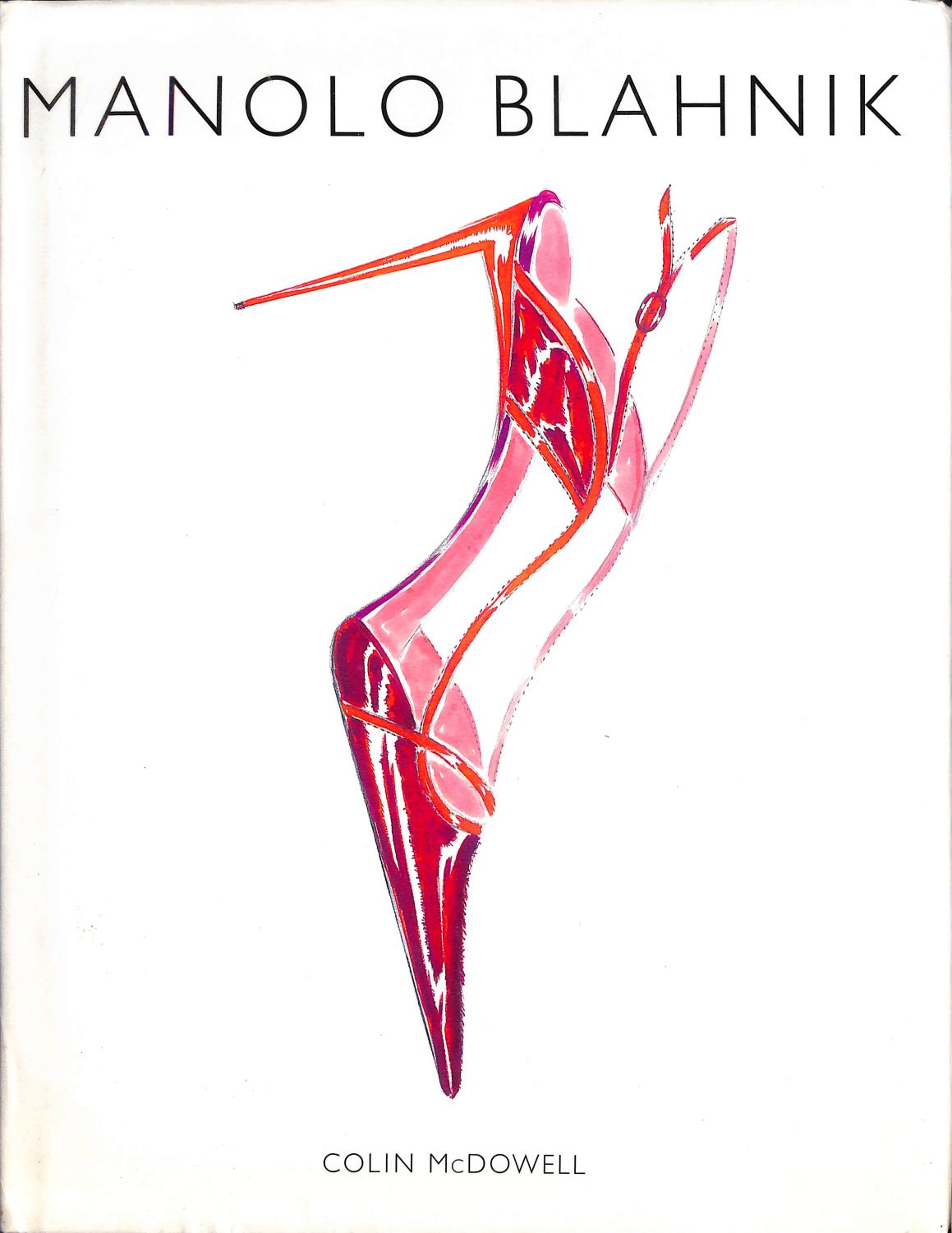 Manolo Blahnik Colin McDowell [ ]