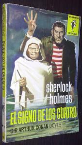 Sherlock Holmes. El signo de los cuatro - CONAN DOYLE, Sir Arthur