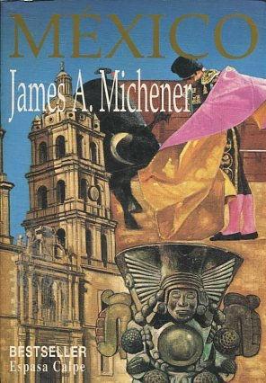 MEXICO. - MICHENER James A.