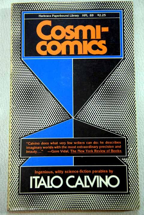 cosmicomics italo calvino cosmicomics italo calvino